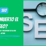¿Está Muerto el SEO? Cómo Adaptarse y Prosperar en la Era Actual COMO DIGITAL -- ¿Está Muerto el SEO? Cómo Adaptarse y Prosperar en la Era Actual