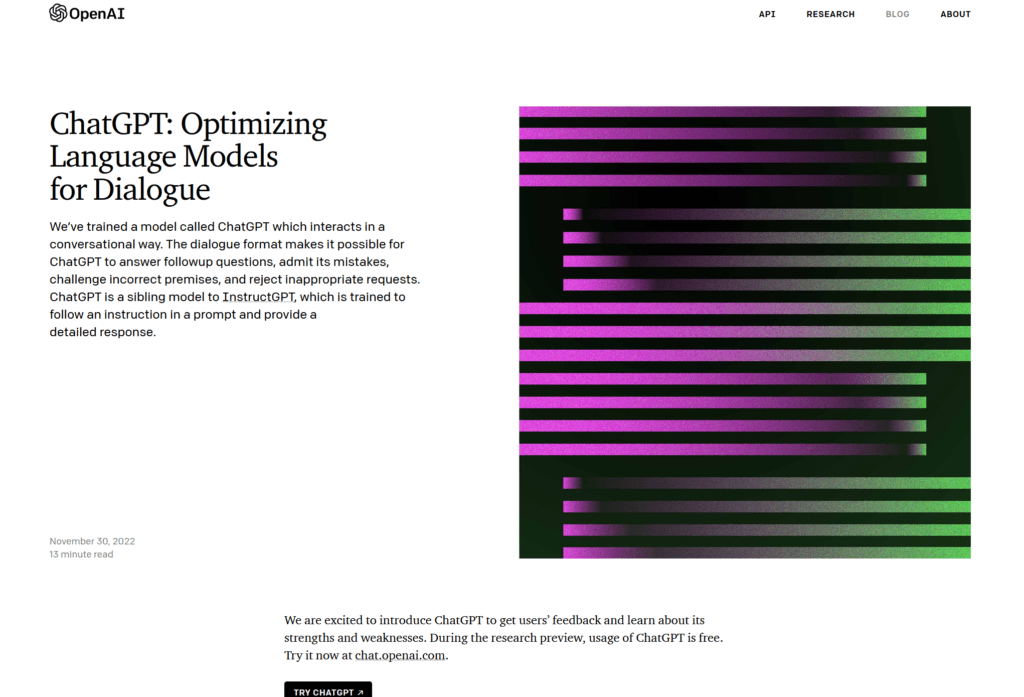 Captura de pantalla de una descripción de ChatGPT del sitio web de OpenAI. El texto dice: "Hemos entrenado un modelo llamado ChatGPT que interactúa de forma conversacional. El formato de diálogo hace posible que ChatGPT responda a preguntas de seguimiento, admita sus errores, cuestione premisas incorrectas y rechace peticiones inapropiadas. ChatGPT es un modelo hermano de InstructGPT, que está entrenado para seguir una instrucción en un prompt y dar una respuesta detallada". Esta captura de pantalla procede de su comunicado de prensa del 30 de noviembre de 2022.